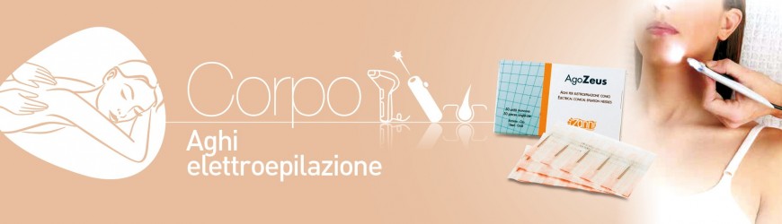 Aghi Elettroepilazio per podologia ed estetica